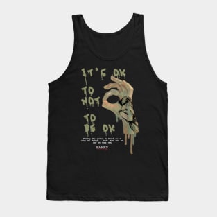 It's ok to not to be ok Tank Top